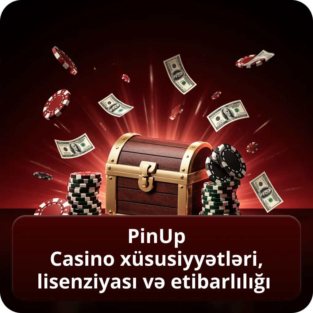 PinUp Casino xüsusiyyətləri — Curaçao lisenziyası, AML/KYC siyasəti və yaş həddi PinUp Casino xüsusiyyətləri, lisenziyası və etibarlılığı