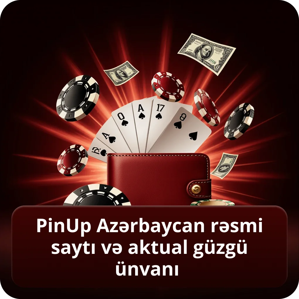 PinUp AZ rəsmi saytı və güzgü ünvanına təhlükəsiz giriş PinUp Azərbaycan rəsmi saytı və aktual güzgü ünvanı